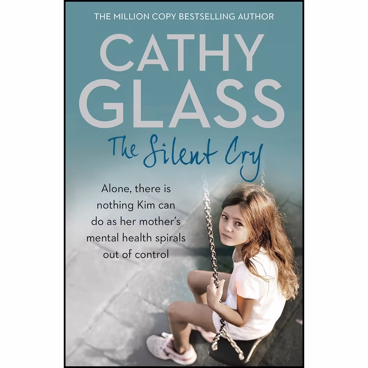 کتاب زبان اصلی The Silent Cry اثر Cathy Glass