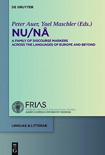 خرید و دانلود نسخه کامل کتاب NU / NÅ. A Family of Discourse Markers Across the Languages of Europe and Beyond