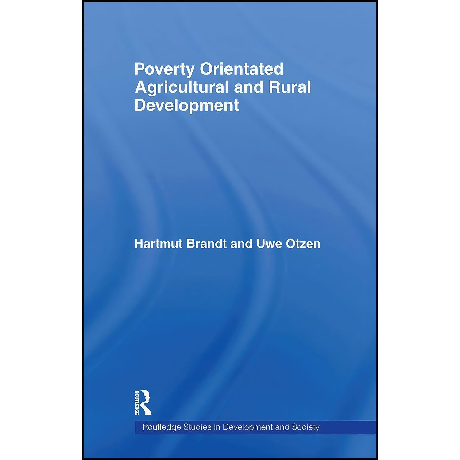 کتاب زبان اصلی Poverty Orientated Agricultural and Rural Development