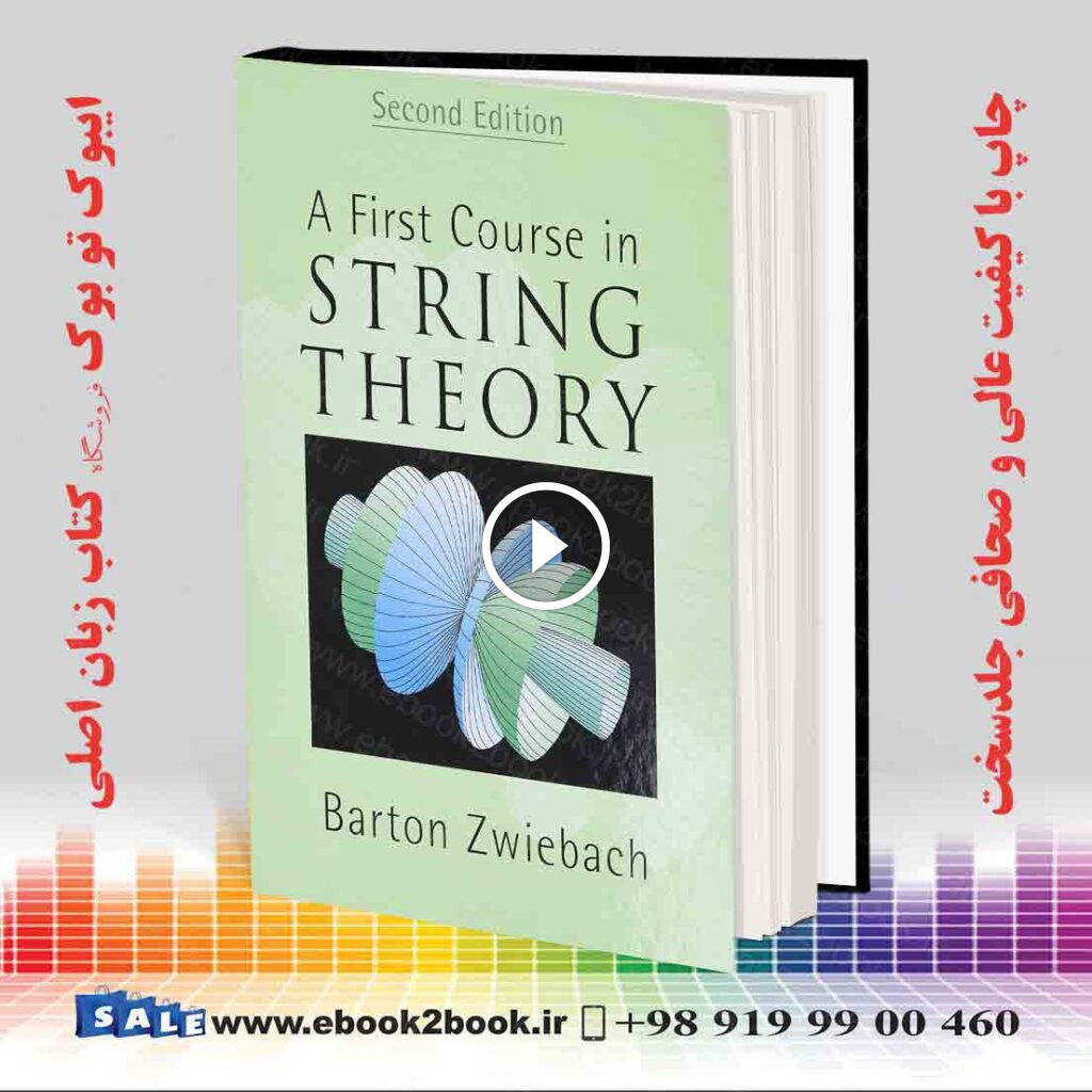 A First Course in String Theory