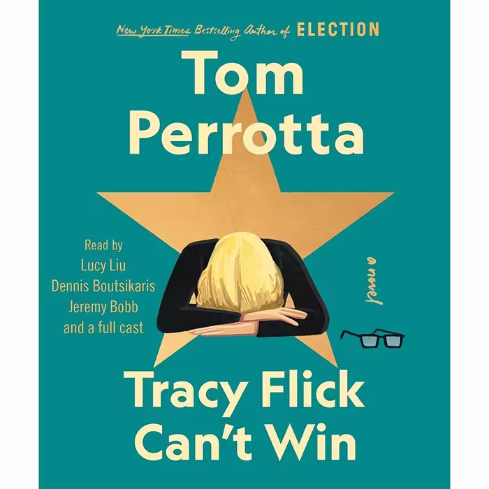 کتاب زبان اصلی Tracy Flick Cant Win اثر Tom PerrottaFull CastLucy Liu