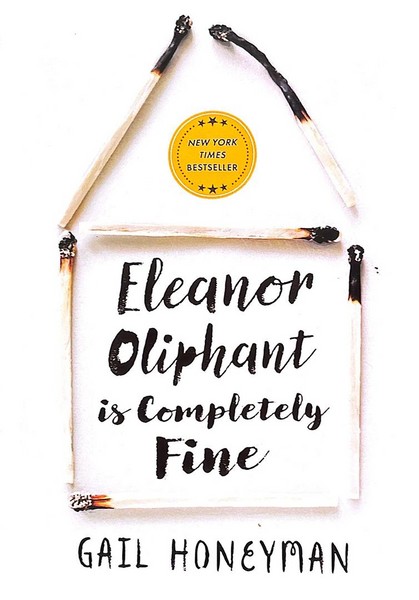 زبان اصلی النور الیفت کاملا خوب استEleanor oliphant is completely fine - کتاب‌فروشی کوچه کتاب