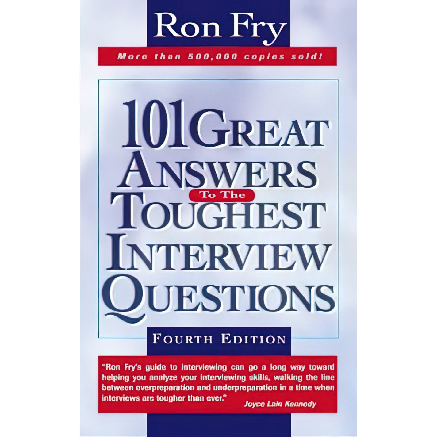 کتاب 101 Great Answers to the Toughest Interview Questions اثر Ronald W. Fry انتشارات Delmar Cengage Learning