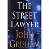 کتاب The Street Lawyer اثر John Grisham انتشارات Doubleday