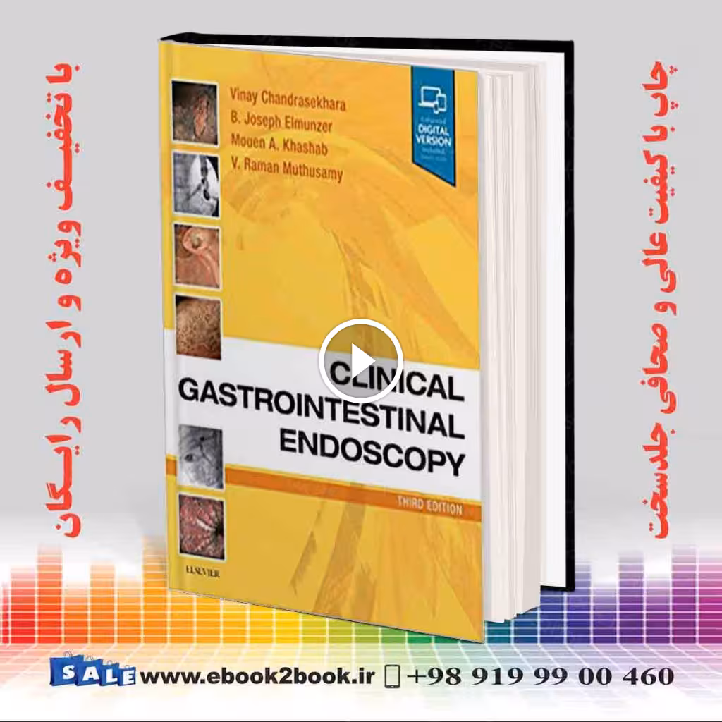 Clinical Gastrointestinal Endoscopy 3rd ed. Edition