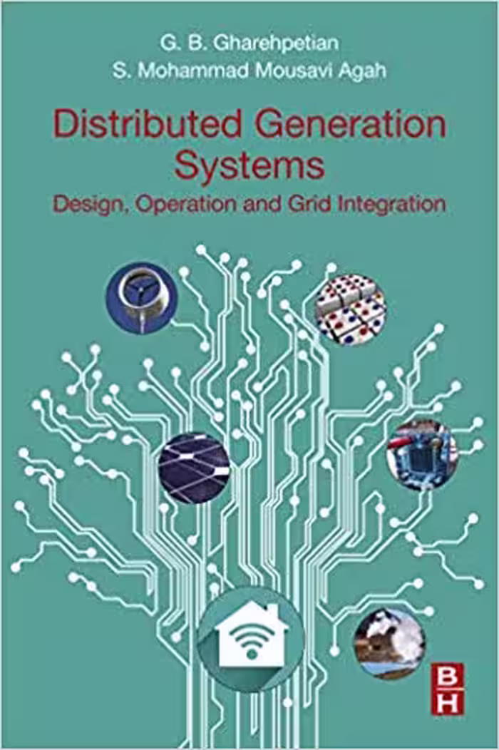󾕇 دانلود کتاب Distributed Generation Systems. Design, Operation And Grid Integration, 2017 - دانلود کتاب های دانشگاهی