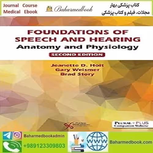 Foundations of Speech and Hearing 2022 TRUE PDF price 1€ - کتاب پزشکی بهار