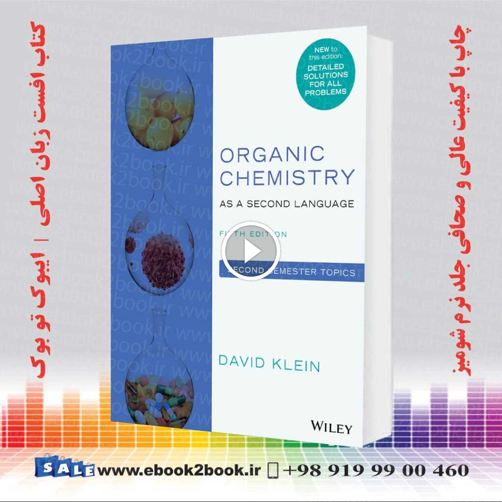 Organic Chemistry as a Second Language: Second Semester Topics