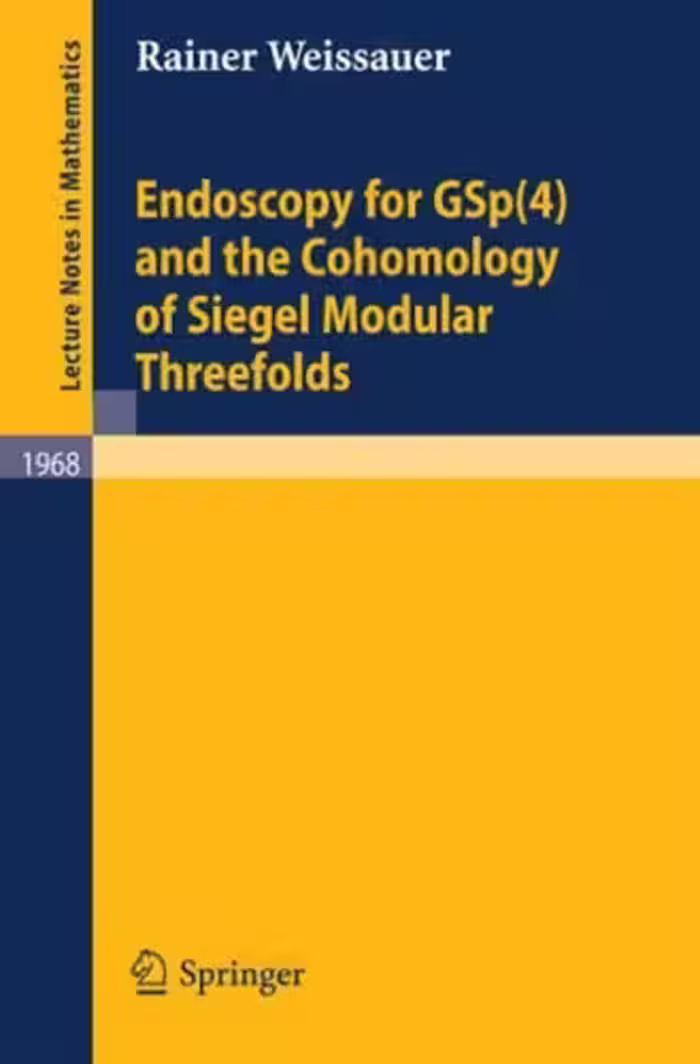خرید و دانلود نسخه کامل کتاب Endoscopy for GSp(4) and the Cohomology of Siegel Modular Threefolds