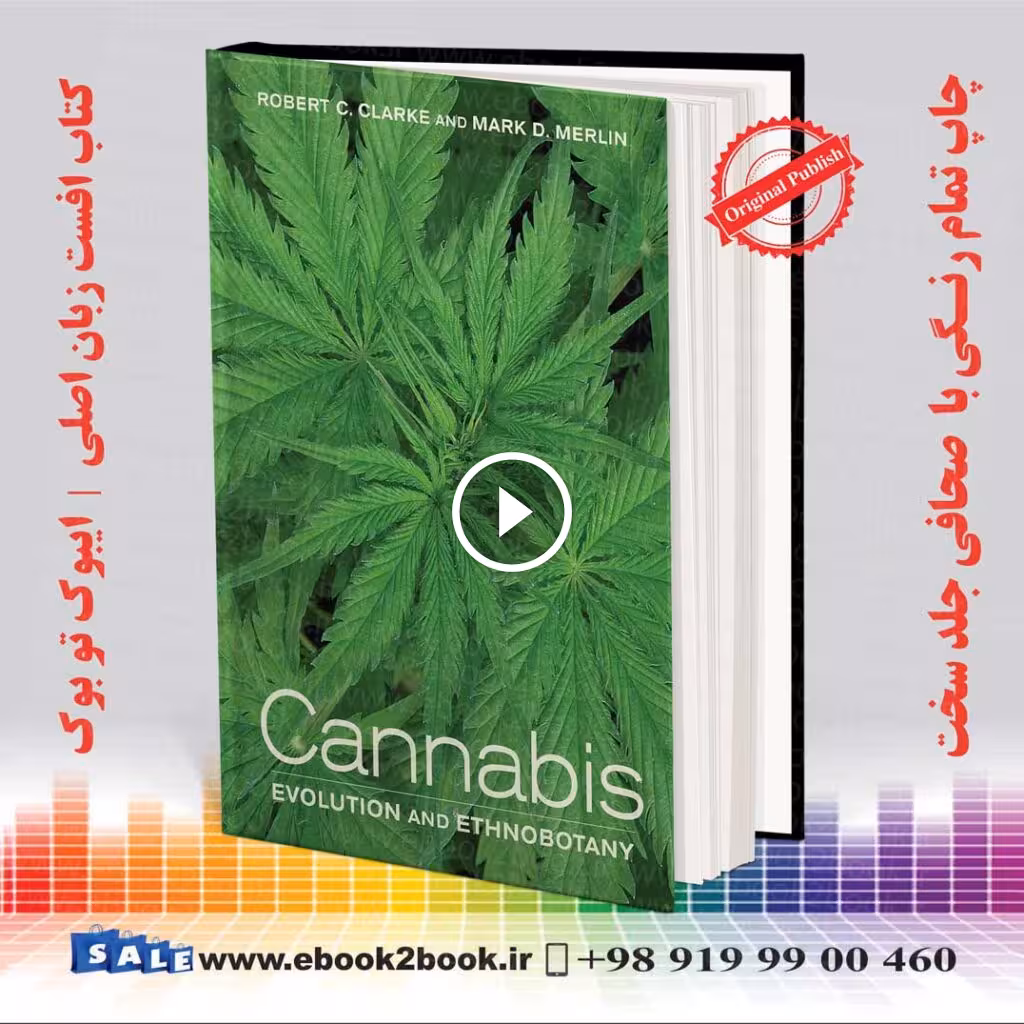 Cannabis: Evolution and Ethnobotany