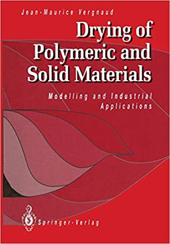 󾕇 دانلود کتاب Drying of Polymeric and Solid Materials - Modelling and Industrial Applications , 2011 - دانلود کتاب های دانشگاهی