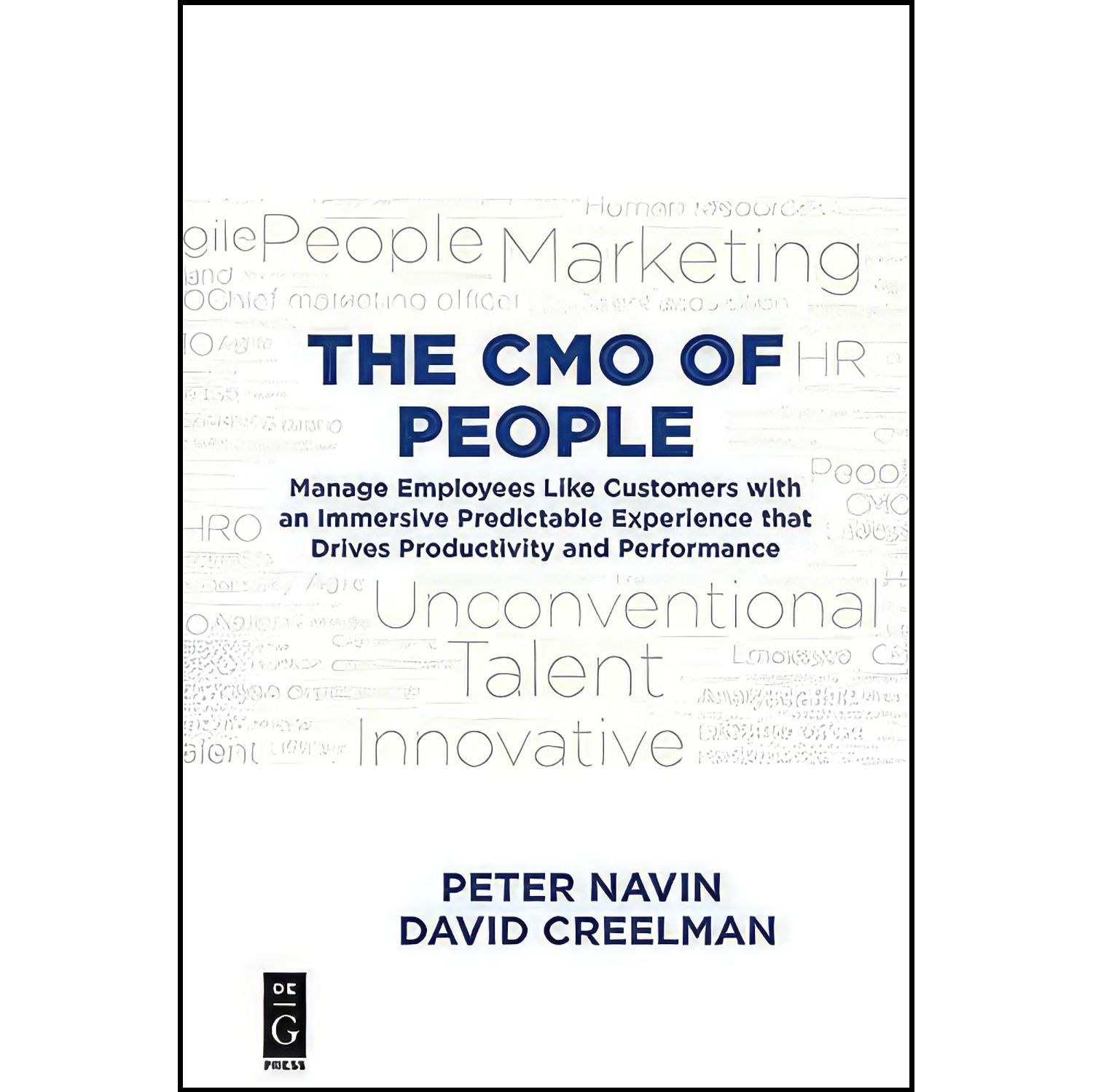 کتاب زبان اصلی The CMO of People اثر Peter Navin and David Creelman