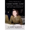 کتاب Code Name اثر Larry Loftis انتشارات Simon &amp; Schuster, Inc.