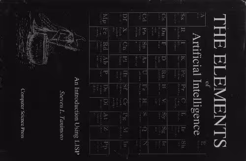 خرید و دانلود نسخه کامل کتاب Elements of Artificial Intelligence: An Introduction Using LISP