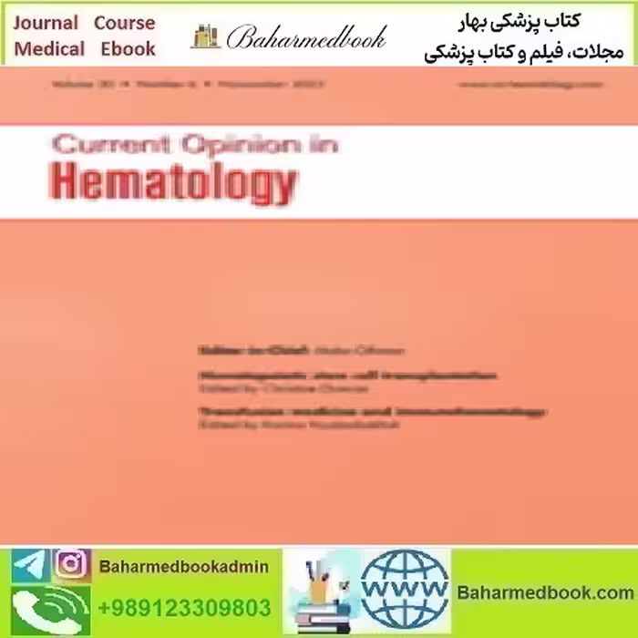 Current Opinion in Hematology Volume 30 1 to 6 2023 TRUE PD