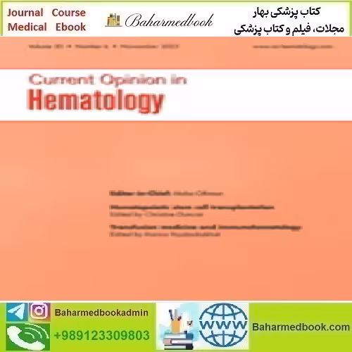 Current Opinion in Hematology Volume 30 1 to 6 2023 TRUE PD