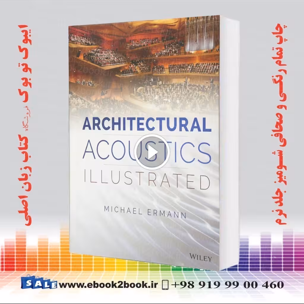 Architectural Acoustics Illustrated
