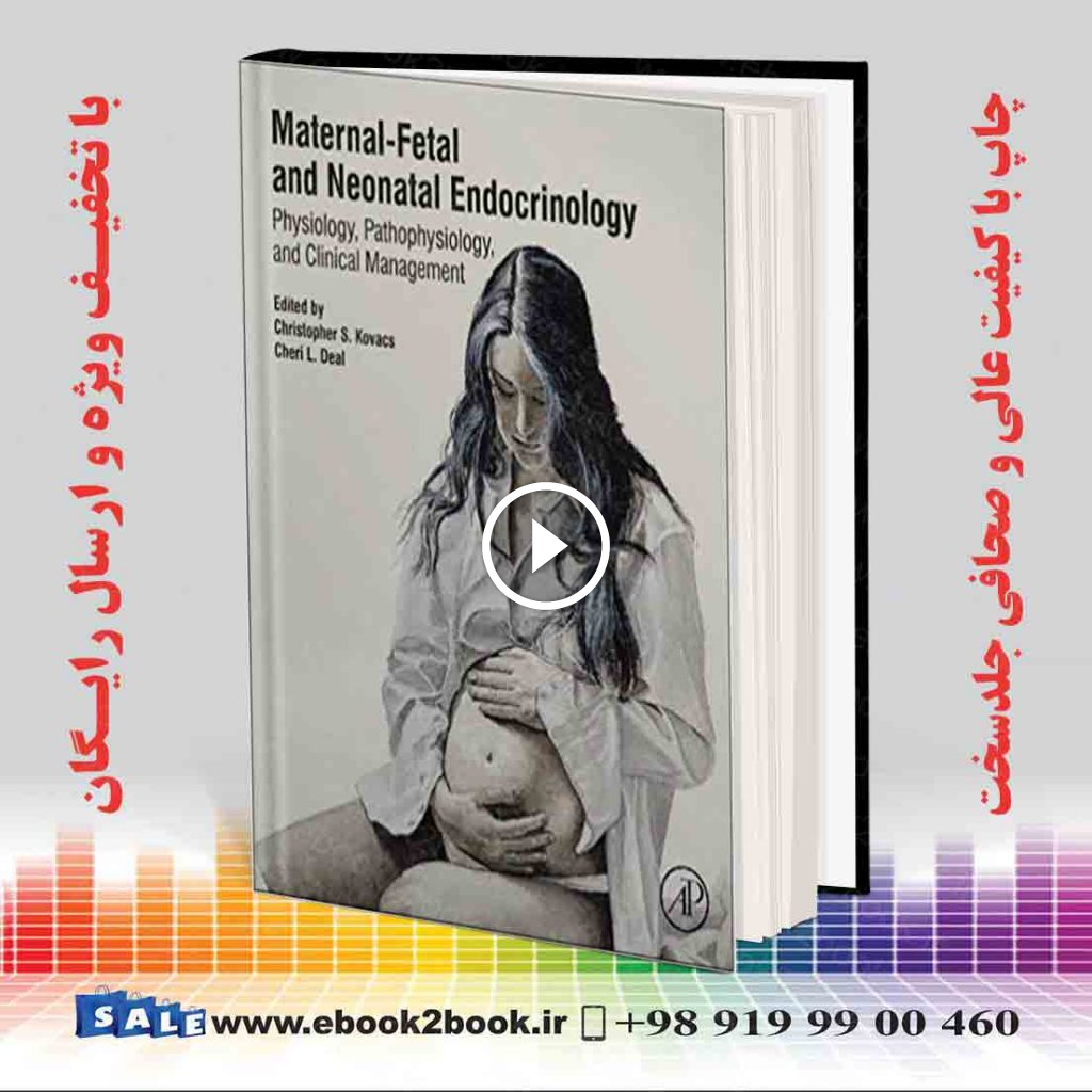 Maternal-Fetal and Neonatal Endocrinology