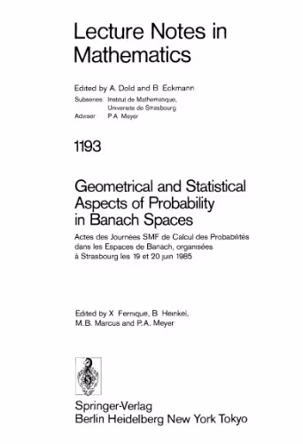 خرید و دانلود نسخه کامل کتاب Geometrical and Statistical Aspects of Probability in Banach Spaces