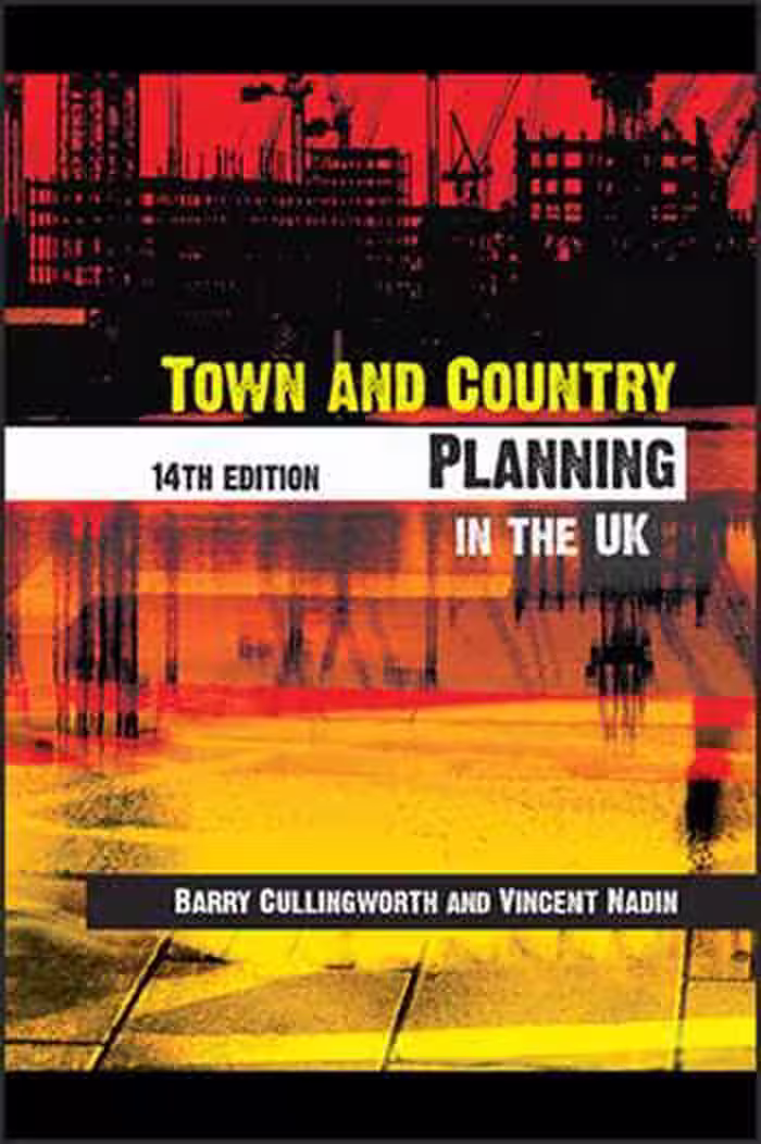 󾕇 Cullingworth J. B. , Town and Country Planning in the UK, 14th ed, 2007 - دانلود کتاب های دانشگاهی