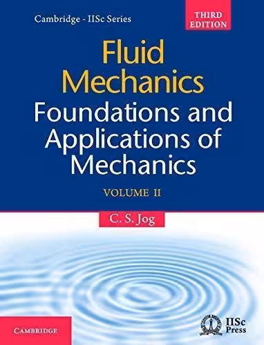 󾕇 دانلود کتاب Fluid Mechanics - Foundations And Applications Of Mechanics, 3rd ed, 2017 - دانلود کتاب های دانشگاهی