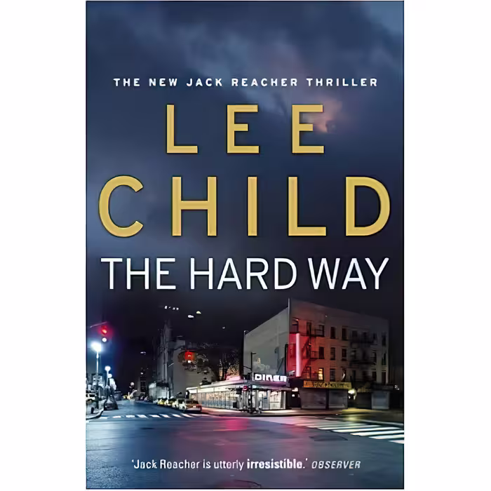 کتاب The Hard Way اثر Lee Child انتشارات Bantam Press
