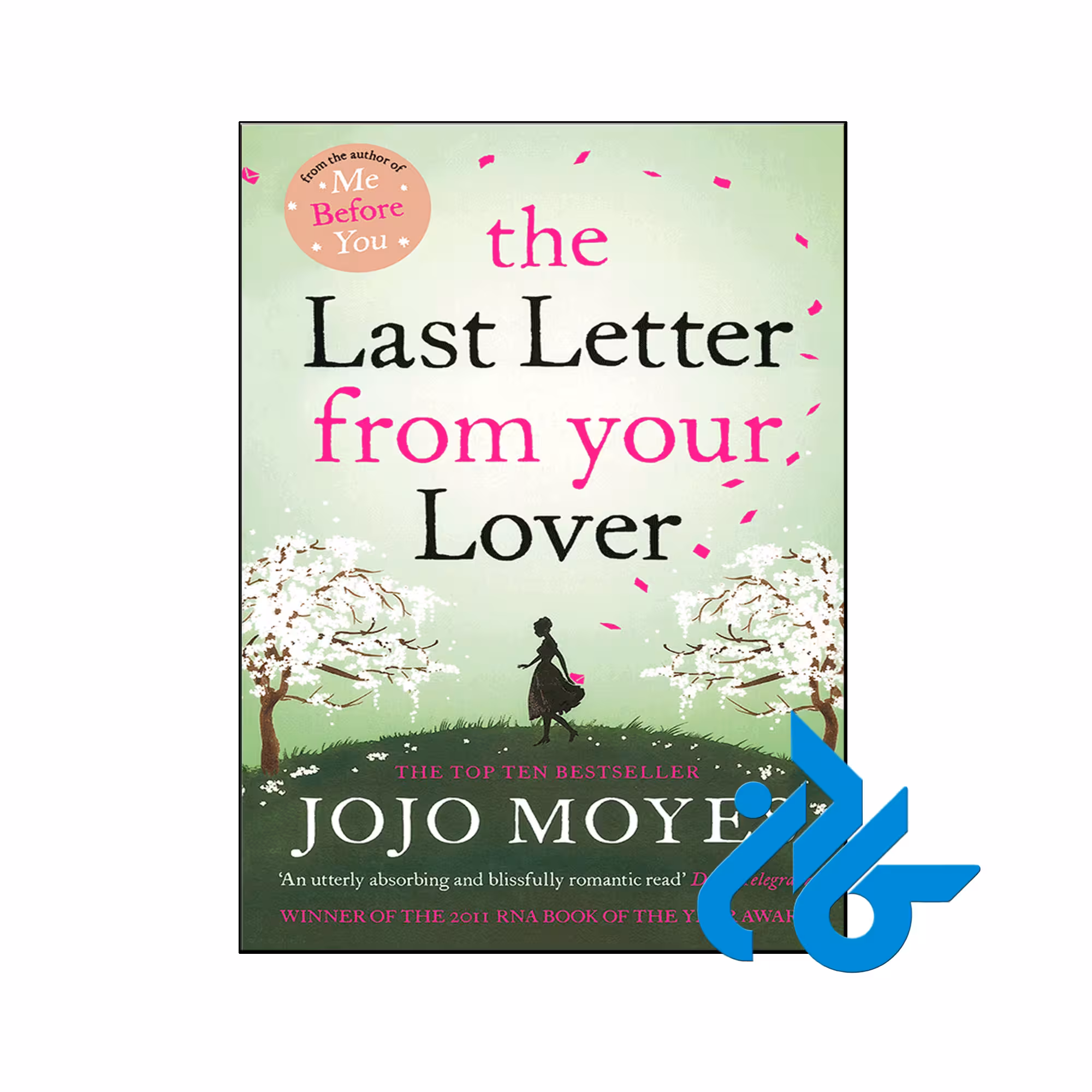خرید کتاب آخرین نامه معشوق The Last Letter from Your Lover ، فروشگاه کـادن