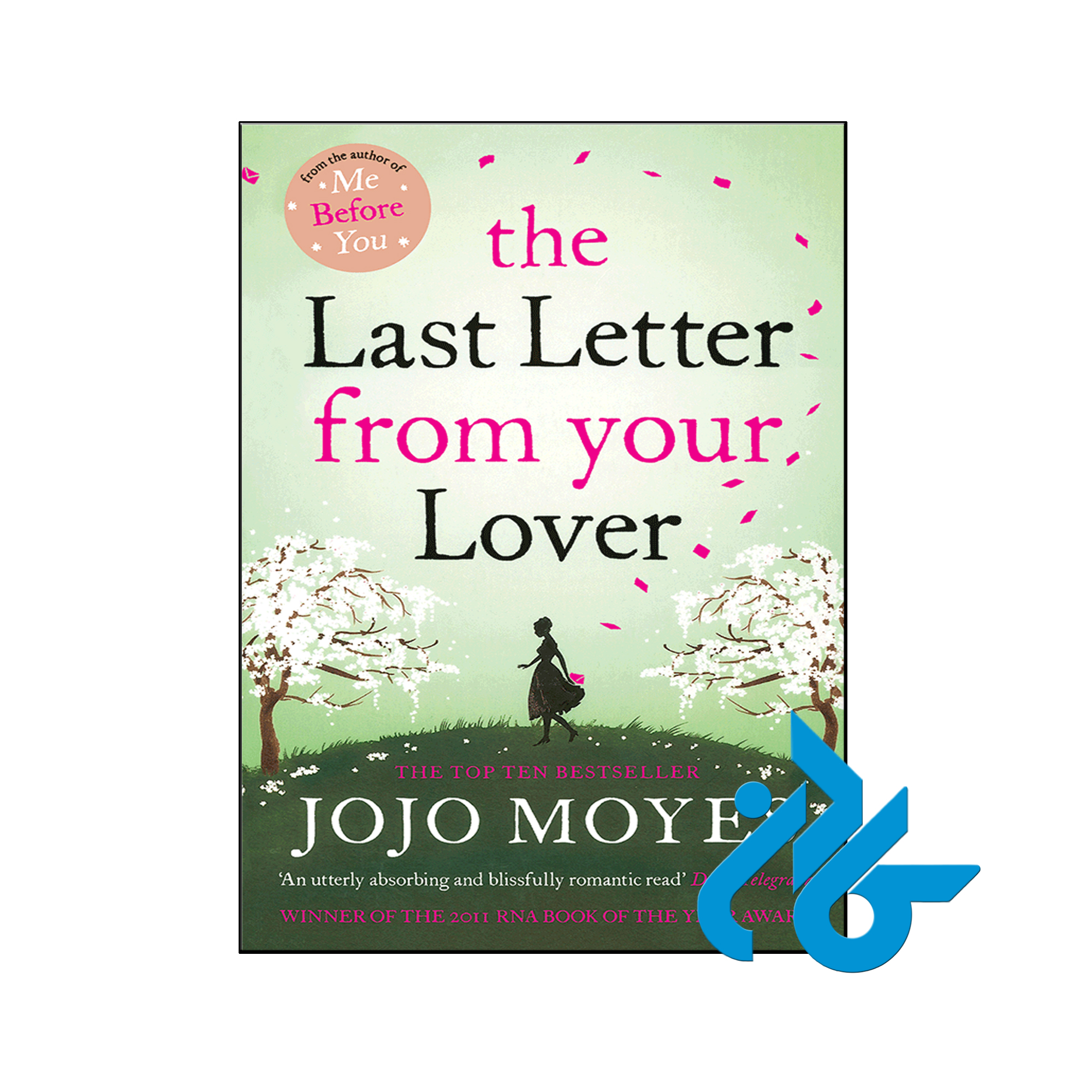 خرید کتاب آخرین نامه معشوق The Last Letter from Your Lover ، فروشگاه کـادن