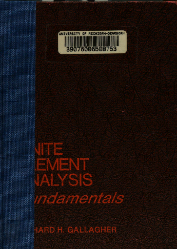 خرید و دانلود نسخه کامل کتاب Finite Element Analysis: Fundamentals BY Gallagher - Pdf
