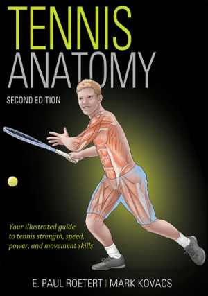[EPUB] دانلود کتاب Tennis Anatomy, 2nd ed, 2020