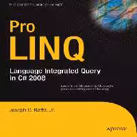 خرید و دانلود نسخه کامل کتاب Pro LINQ. Language Integrated Query in C Sharp 2008