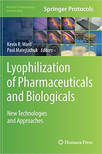 󾕇 دانلود کتاب Lyophilization Of Pharmaceuticals And Biologicals - New Technologies And Approaches, 2019 - دانلود کتاب های دانشگاهی