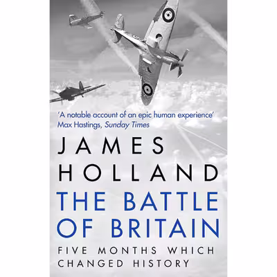 کتاب The Battle of Britain اثر James Holland انتشارات Corgi