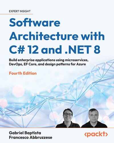 خرید و دانلود نسخه کامل کتاب Software Architecture with C# 12 and .NET 8, 4th Edition