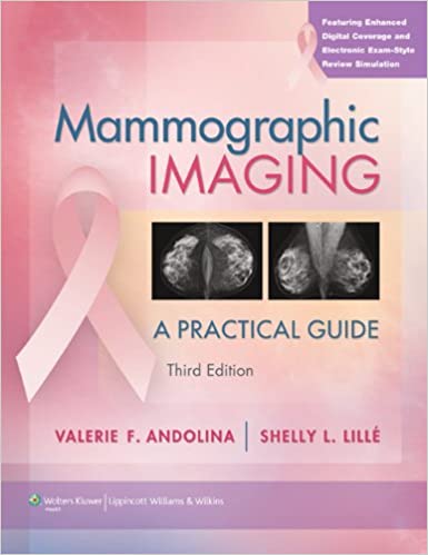 Mammographic Imaging: A Practical Guide, 3ed - کتاب پزشکی بهار