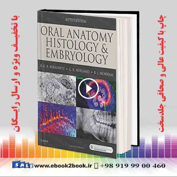 Oral Anatomy Histology and Embryology 5th Edition
