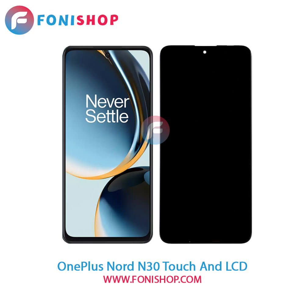 تاچ ال سی دی اصلی وان پلاس OnePlus Nord N30