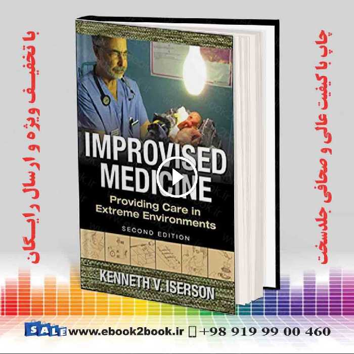 Improvised Medicine 2nd Edition