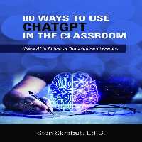 خرید و دانلود نسخه کامل کتاب 80 Ways to Use ChatGPT in the Classroom: Using AI to Enhance Teaching and Learning