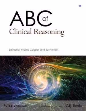 [PDF] دانلود کتاب Abc Of Clinical Reasoning, 2017