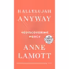 کتاب Hallelujah Anyway اثر Anne Lamott انتشارات Penguin Group Inc