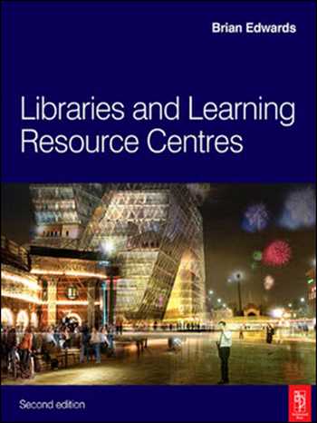  دانلود کتاب Libraries and Learning Resource Centres - دانلود کتاب های دانشگاهی