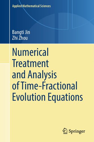 خرید و دانلود نسخه کامل کتاب Numerical Treatment and Analysis of Time-Fractional Evolution Equations