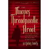 کتاب The Thieves of Threadneedle Street اثر Nicholas Booth انتشارات Pegasus Crime