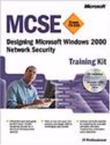 خرید و دانلود نسخه کامل کتاب MCSE Training Kit (Exam 70-220): Designing Microsoft Windows 2000 Network Security