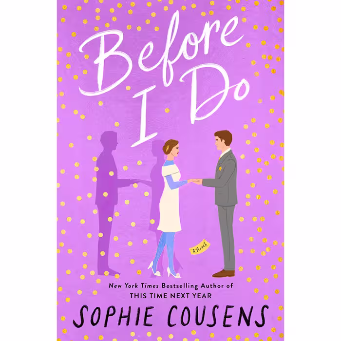 کتاب Before I Do اثر Sophie Cousens انتشارات G.P. Putnams Sons