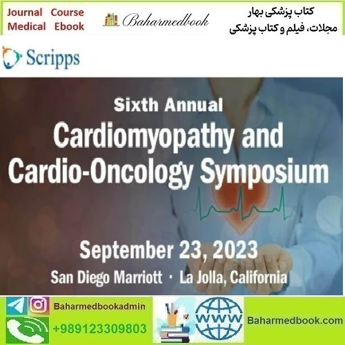 Scripps 6th Annual Scripps Cardiomyopathy and Cardio Oncolo