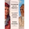کتاب Tecumseh and the Prophet اثر Peter Cozzens انتشارات Knopf