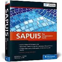 خرید و دانلود نسخه کامل کتاب SAPUI5: The Comprehensive Guide to UI5 (2nd Edition) - Orgianl Pdf