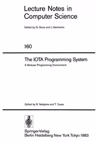 خرید و دانلود نسخه کامل کتاب The IOTA Programming System: A Modular Programming Environment